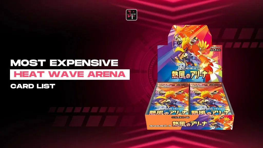 15+ most expensive Pokemon Heat Wave Arena card list 15+ most expensive Pokemon Heat Wave Arena card list