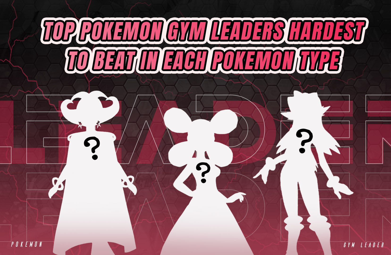 hardest gym leaders in pokemon