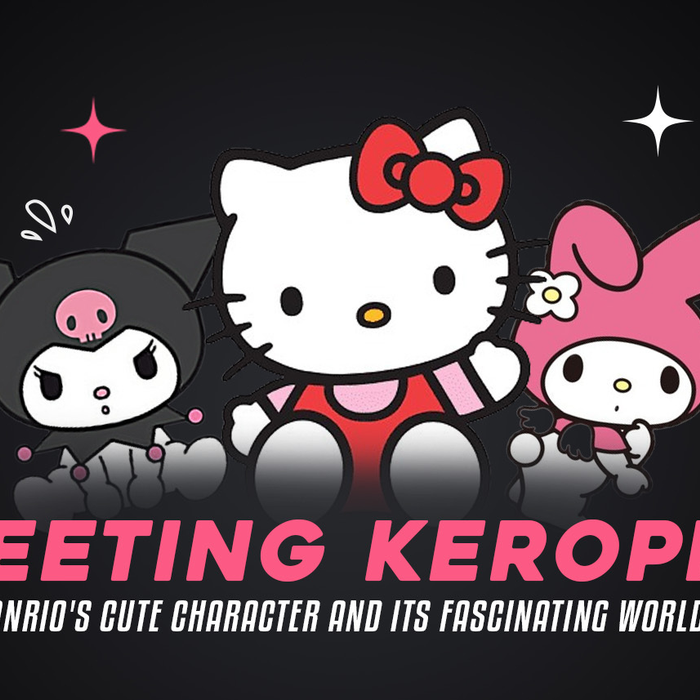 Meeting Keroppi: Sanrio's Cute Character and Its Fascinating World