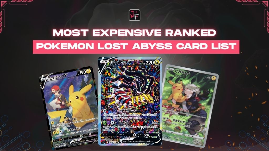 10+ most expensive Pokemon Lost Abyss card list ranked