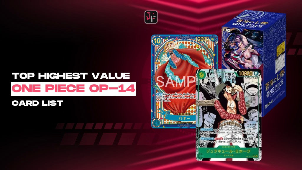 10+ Highest value One Piece OP-14 The Azure Sea's Seven card list & pr