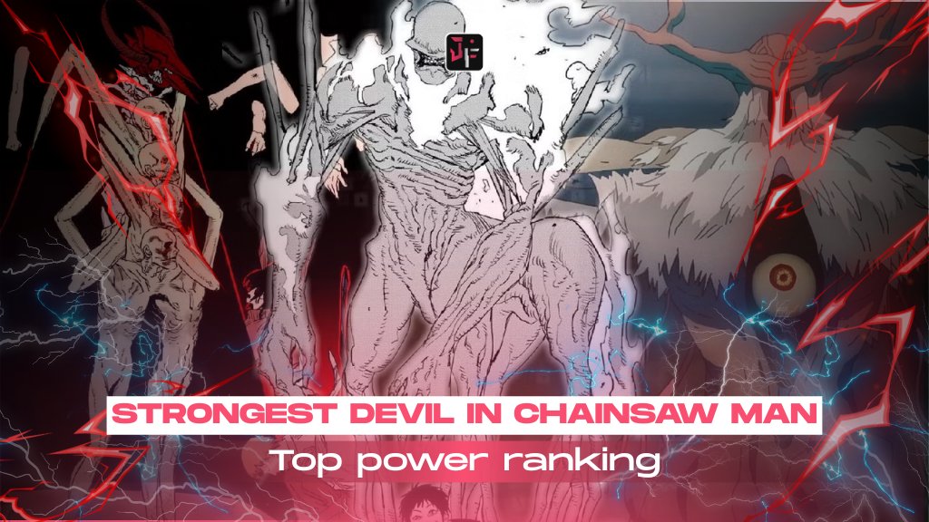 strongest devil in chainsaw man