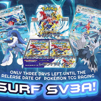 Only Three Days Left Until The Release Date of Pokémon TCG Raging Surf Sv3a!