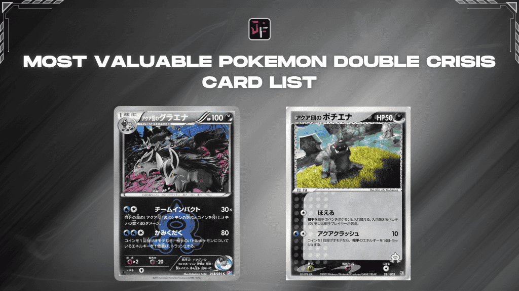 15+ Most valuable Pokemon Double Crisis card list worth collecting