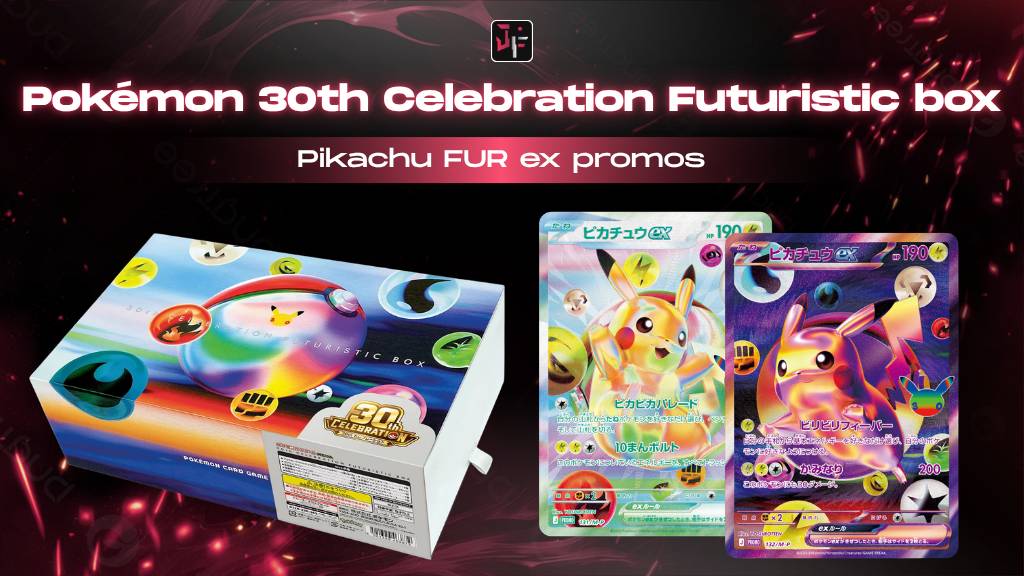 Inside Pokémon 30th Celebration Futuristic box: 2 Pikachu FUR ex promo