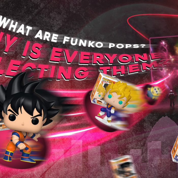 What are Funko Pops? Why is everyone collecting them?