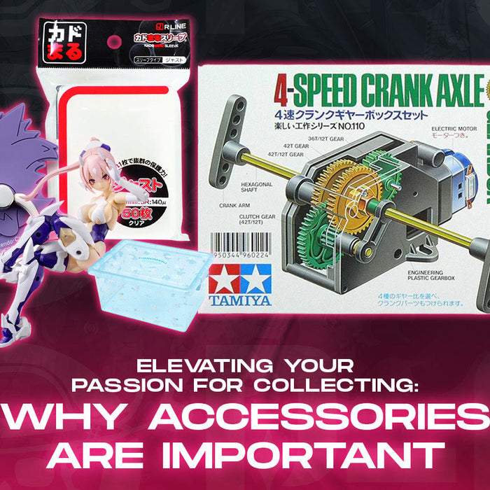 Elevating Your Passion for Collecting: Why Accessories are Important