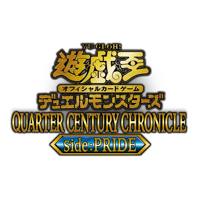 Konami Digital Entertainment Yu-Gi-Oh! OCG Duel Monsters Quarter Century Chronicle Pride Edition- Japan Figure Store - #1 Bring To You The Best Japanese Goods