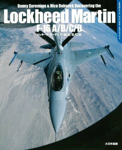 Dai Nihon Kaiga Lockheed Martin F-16 A/b/c/d Book - Japan Figure