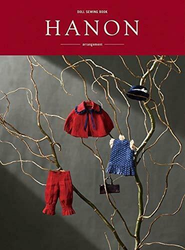 Doll Sewing Book Hanon -arrangement- Book - Japan Figure