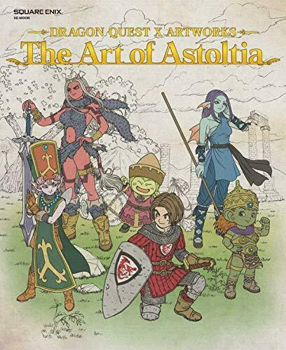 Dragon Quest X Art Works The Art Of Astoltia Art Book - Japan Figure