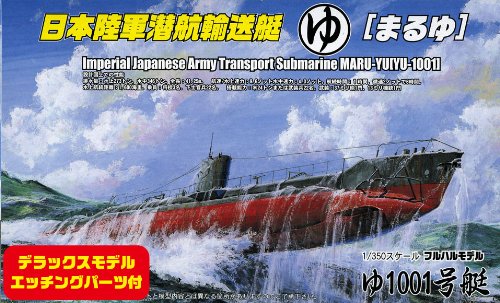 FUJIMI Toku Sp34 Imperial Japanese Army Transport Submarine Maru-Yu Yu1001 mit Ätzteilen Bausatz im Maßstab 1:350