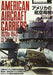 Naval Fact & History Series Us Aircraft Carrier Photograph Collection1920s-1945 - Japan Figure